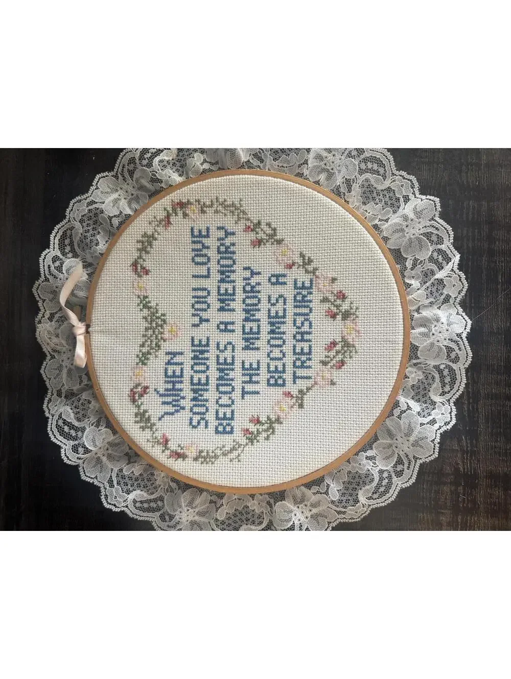 Vtg Handmade Cross Stitch Memorial Quote Wall Decor Lace Trim Embroidery Hoop